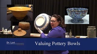 Secrets to Value Antique Ceramic Pottery Bowls by Dr Lori [upl. by Kenwood]