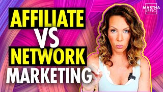 The Difference Between Affiliate Marketing And Network Marketing [upl. by Ennairb]