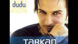 Tarkan  Dudu dudu [upl. by Ernald]