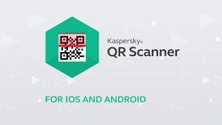 Kaspersky QR Scanner [upl. by Ugo]