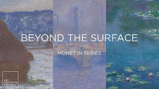 Beyond the Surface  Discovering Monet [upl. by Ernald69]