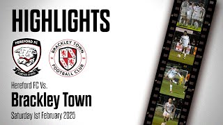 HIGHLIGHTS  Hereford 32 Brackley Town [upl. by Saffian]