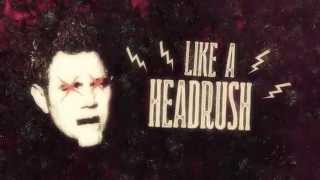 Zebrahead  Headrush  Official Lyric Video [upl. by Noiemad34]