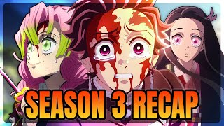 Demon Slayer Season 3 Swordsmith Village Arc FULL RECAP [upl. by Leopoldeen]