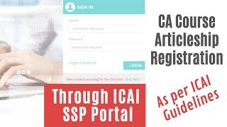 CA Articleship Registration Process through ICAI SSP Portal as per ICAI Guidelines [upl. by Saied]