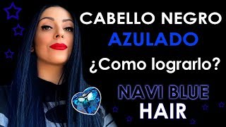 CABELLO NEGRO AZULADO INTENSO  Como lograrlo [upl. by Ahsenev]