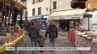 SUIVEZ LE GUIDE  VillarddeLans un belvédère sur le Vercors [upl. by Ocsirf835]