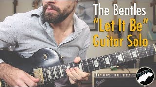 The Beatles quotLet It Bequot Guitar Solo Lesson [upl. by Whittemore600]