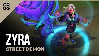 STREET DEMONS Zyra Tested and Rated  LOL [upl. by Mill673]