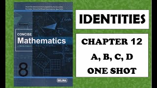 ICSE Class 8  Identities  Chapter 12  Selina  Concise Mathematics [upl. by Ydal]