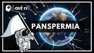 ORIGEN EXTRATERRESTE 👽  Qué es PANSPERMIA 🌍  Teoría del Origen de la Vida ✅ Panspermia Cosmica [upl. by Eiramanel893]