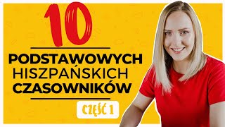 10 podstawowych czasowników w hiszpańskim  część 1 [upl. by Emmie733]