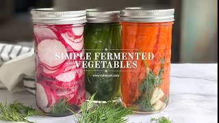 Simple Fermented Vegetables  CALM EATS [upl. by Diego379]