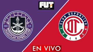 Mazatlán vs Toluca EN VIVO  Jornada 3 Liga MX Clausura 2025 [upl. by Enos]