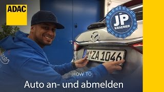 Auto an und abmelden  HowTo mit JP Kraemer  ADAC [upl. by Yazbak]