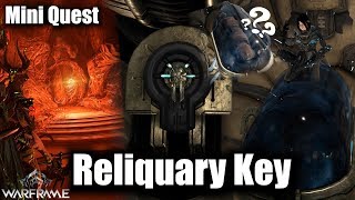 Warframe  Getting The Railjack Reactor Online Reliquary Key Mini Quest [upl. by Okuy]