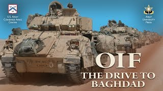 OIF The Drive to Baghdad [upl. by Ditzel226]