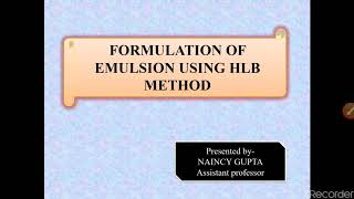 HLB method of emulsion formulation [upl. by Mcdonald]