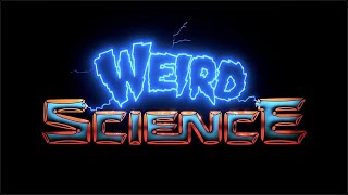 Weird Science 85  Opening Credits [upl. by Lorrie831]