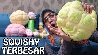 SQUISHY HAUL  SQUISHY TERBESAR DI DUNIA [upl. by Ori]