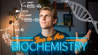 How To ACE Biochemistry [upl. by Esaertal]