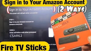 Fire TV Sticks How to quotSign in to Your Amazon Accountquot 2 Ways [upl. by Toth55]