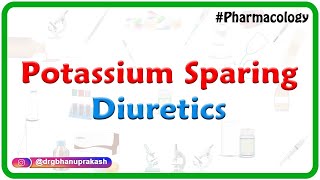 15Potassium Sparing Diuretics  Renal pharmacology [upl. by Kirst]