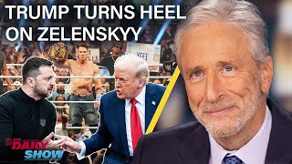 Jon Stewart on Trump’s Heel Turn on Zelenskyy In Favor of Putin’s New World Order  The Daily Show [upl. by Ahsiyn]