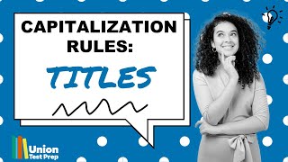 Capitalization Rules Capitalization of a Title [upl. by Herby]