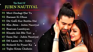 JUBIN NAUTIYAL THE BEST OF 10 SONG IN ALL TIME [upl. by Zoie]