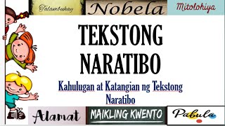 ANG TEKSTONG NARATIBO  MatutoKayGuro [upl. by Nairdna]