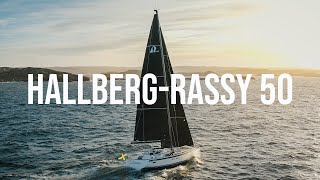 Hallberg Rassy 50  TEST SAILING and GUIDED TOUR [upl. by Nnaer]