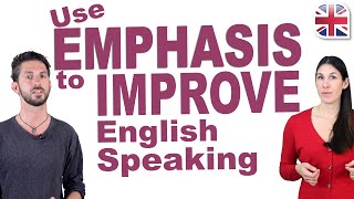 How to Add Emphasis in English  Improve Your Spoken English [upl. by Rene125]