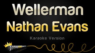 Nathan Evans  Wellerman Karaoke Version [upl. by Ecirb30]