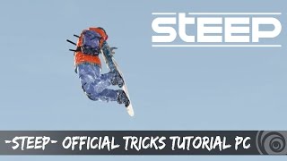 Steep Official Tricks Tutorial PC [upl. by Byers925]