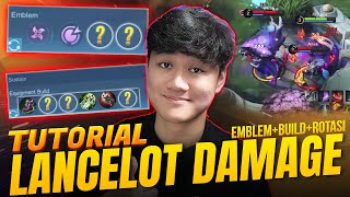 Tutorial LANCELOT DAMAGE Lengkap amp Terbaru Ilmu Penting Jungler  Mobile Legends [upl. by Yenahc]