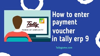 How to enter payment voucher in tally erp 9 [upl. by Carlita]