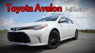 2018 Toyota Avalon Full Review  Limited Touring XLE Premium  Plus amp Hybrid [upl. by Thisbee]