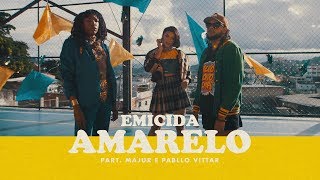 Emicida  AmarElo Sample Belchior  Sujeito de Sorte part Majur e Pabllo Vittar [upl. by Dierolf]