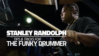 Tips amp Tricks For The Funky Drummer  Stanley Randolph [upl. by Ydnagrub]