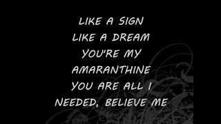 AmarantheAmaranthine Lyrics [upl. by Rehpotsihrc]