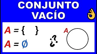 CONJUNTO VACÍO [upl. by Abbot]