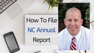 How To File a North Carolina Annual Report [upl. by Eaton932]