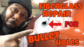 Fiberglass Repair for Bullet HolesNo Welding [upl. by Eerak]