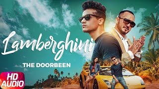 Lamberghini  Audio Song  The Doorbeen Feat Ragini  Speed Records [upl. by Christenson]