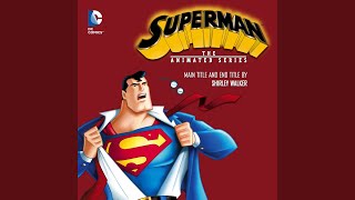 Superman The Animated Series Main Title [upl. by Oremodlab847]