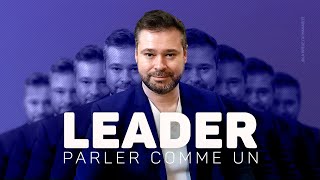 Comment Parler Comme un LEADER [upl. by Secrest]