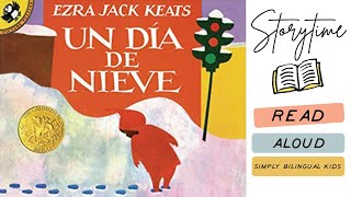 Un Dia de Nieve Snowy Day by Ezra Jack Keats Spanish [upl. by Bryce305]