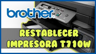 🔴 Resetear impresora Brother DPCT710W ✍ ll En 1 Minuto ⚡ [upl. by Peyton]