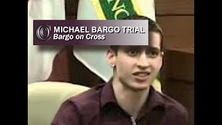 MICHAEL BARGO TRIAL  🍿🍿🍿 Bargo on Cross 2013 [upl. by Dolan]